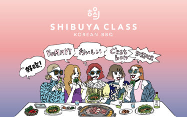 MAGNET by SHIBUYA109 新店舗オープンのお知らせ KOREAN BBQ 「SHIBUYA CLASS」 7月21日(水) 屋上展望台テラスにオープン!