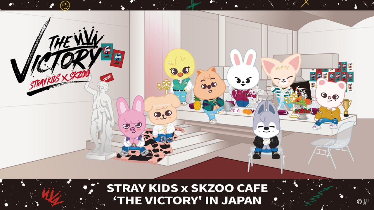 STRAY KIDS x SKZOO CAFE 'THE VICTORY' IN JAPAN」東京・大阪・名古屋 ...